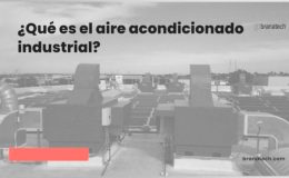 Video - ¿Qué es el Aire Acondicionado Industrial?